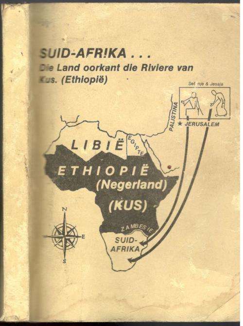 Suid-Afrika - Die Land Oorkant die Riviere van Kus (Ethiopie )  --  Robert Hayes