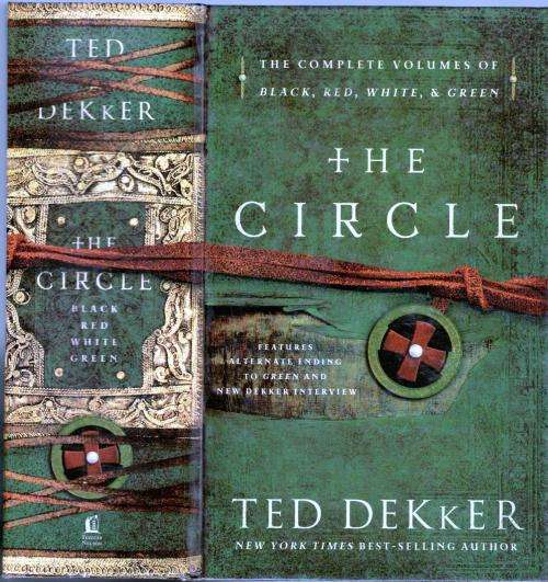 The Circle  --  Ted Dekker