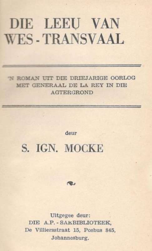 Die Leeu van Wes-Transvaal  --  S Ign Mocke