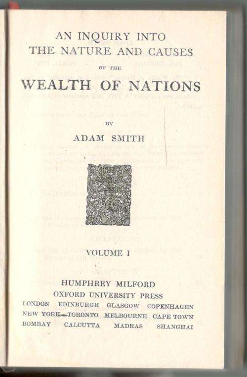 An Inquiry Into the Nature and Causes of the Wealth of Nations - Adam Smith