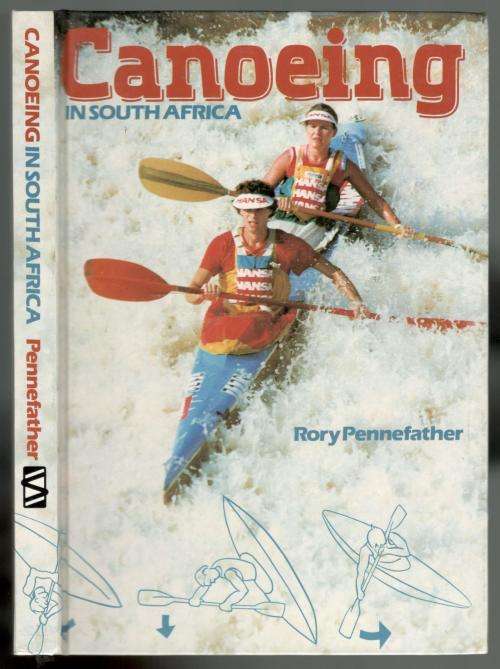 Canoeing in South Africa  --  Rory Pennefather