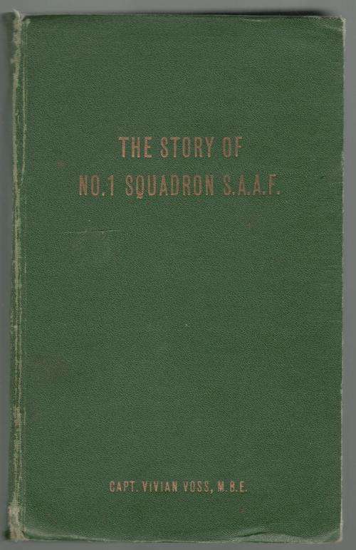 The Story of No 1 Squadron SAAF   --   Capt Vivian Voss, MBE