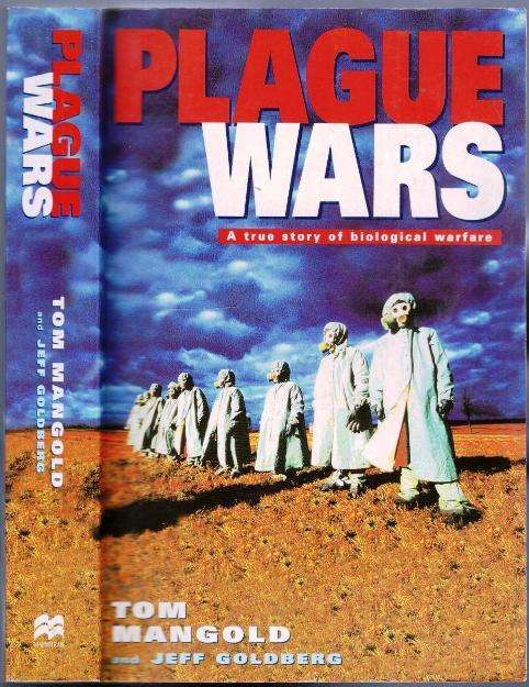 Plague Wars  --  Tom Mangold