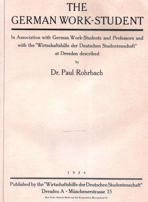 The German Work-Student  --  Dr Paul Rohrbach