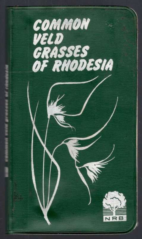 Common Veld Grasses of Rhodesia -