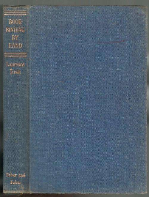 Bookbinding by Hand  --  Laurence Town