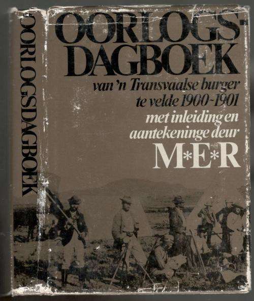 Oorlogsdagboek van 'n Transvaalse Burger te Velde 1900-1901  ---  MER