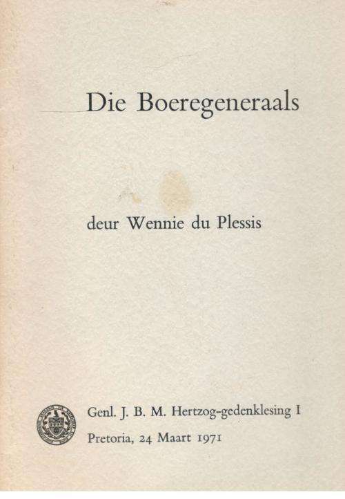 Die Boereganaraals  --  Wennie du Plessis