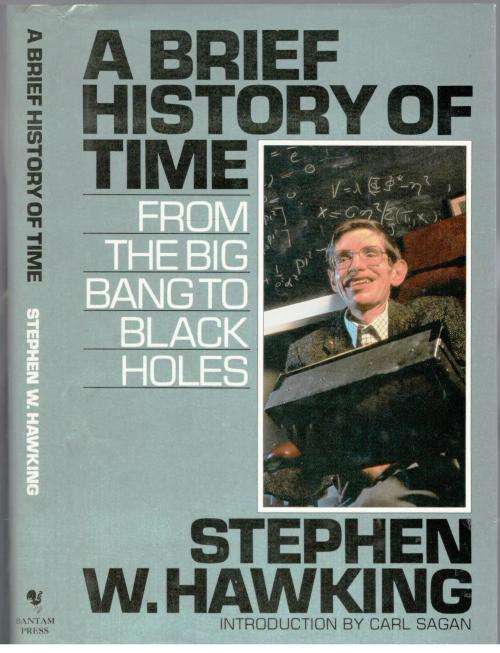 A Brief History of Time  -  Stephen Hawking