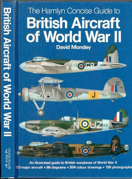 The Concise Guide to British Aircraft of World War ll  -  David Mondey