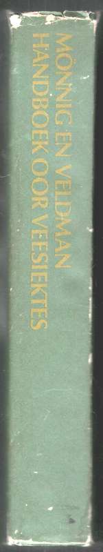 Handboek Oor Veesiektes  --  Monnig en Veldman