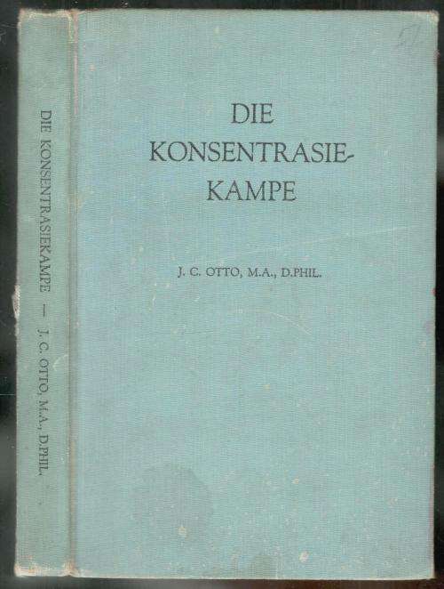 Konsentrasiekampe  --  J C Otto