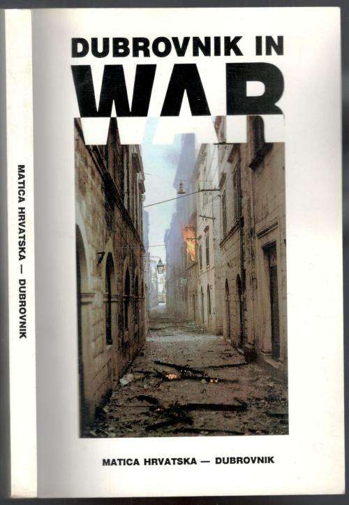 Dubrovnik in War - Matica Hrvatska