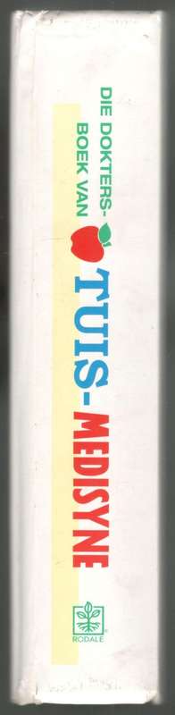 Die Doktersboek van Tuis Medisyne