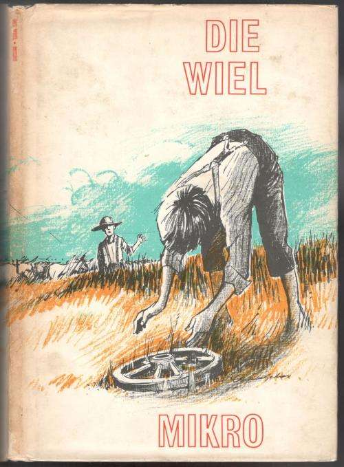 Die Wiel  -  Mikro