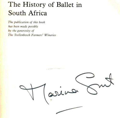The History of Ballet in South Africa  --  Marina Grut  -  Signed