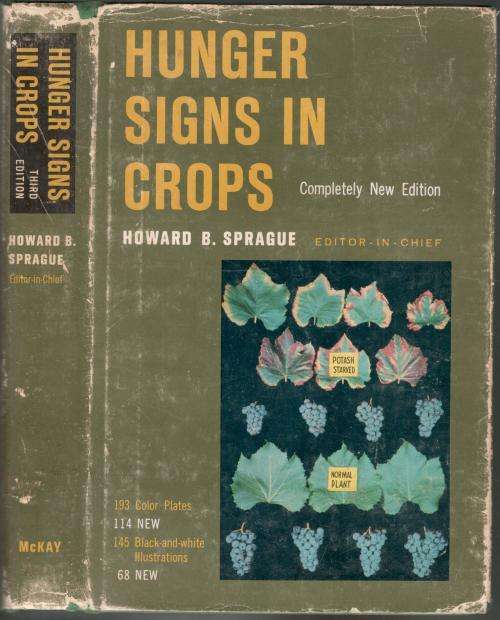 Hunger Signs in Crops --  Howard B Sprague