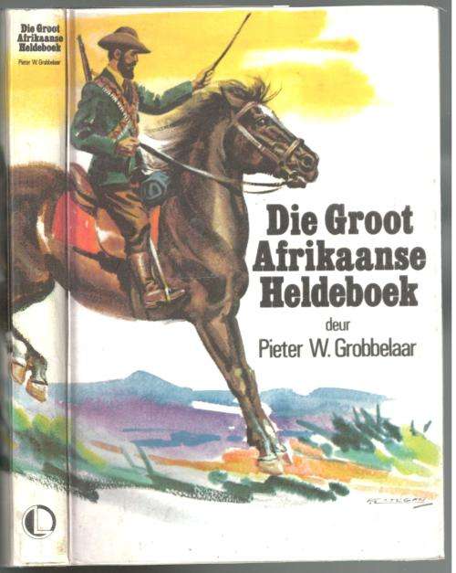 Die Groot Afrikaanse Heldeboek
