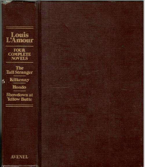 Louis L'Amour  --  Four Complete Novels
