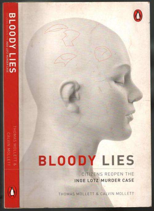 Bloody Lies -- Inge Lotz Case Reopened -- Thomas and Calvin Molett