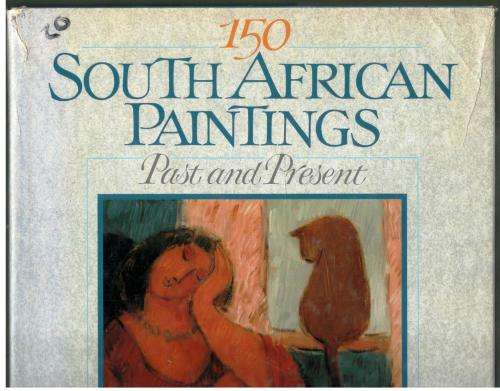 150 South African Paintings -  Alexander and Cohen