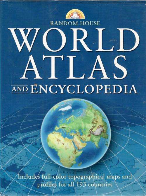 World Atlas and Encyclopedia  -  Random House