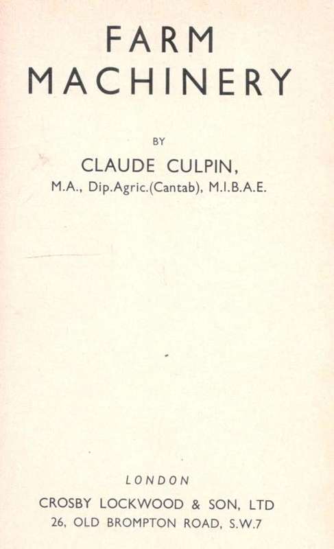 Farm Machinery  --  Claude Culpin  -  1938-1957