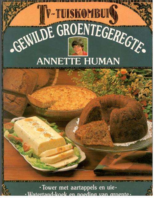 TV Tuiskombuis - Gewilde Groentegeregte  -  Annette Human