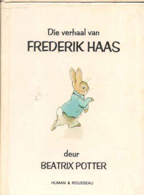 Die Verhaal van Frederik Haas  - Beatrix Potter