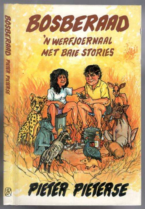 Bosberaad - 'n Werfjoernaal met Baie Stories  --  Pieter Pieterse