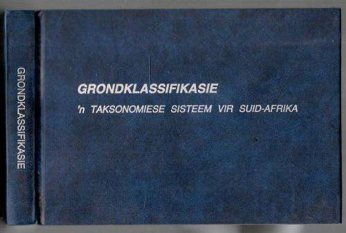 Grondklassifikasie - 'n Taksonomiese Sisteem vir Suid-Afrika