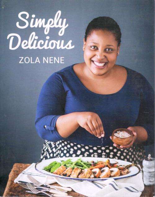 Simply Delicious   --  Zola Nene