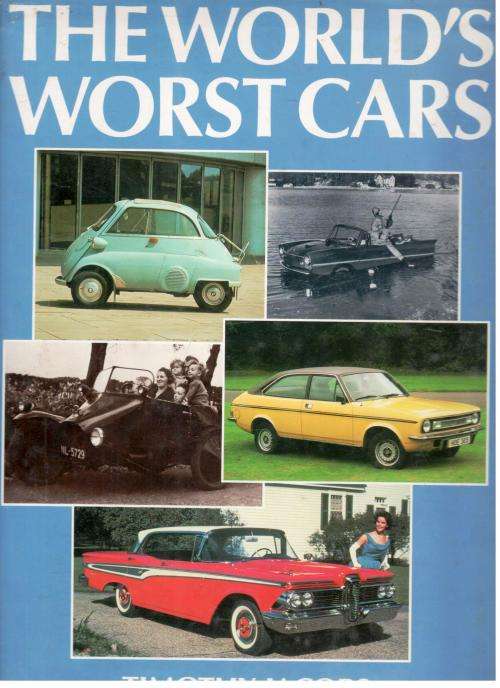 The World`s Worst Cars  --  Timothy Jacobs