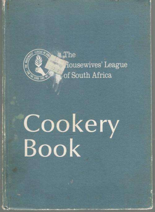 Cookery Book  --  Housewives' League of South Africa