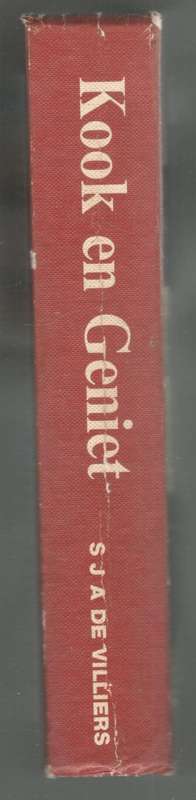 Kook en Geniet  --  S J A de Villiers