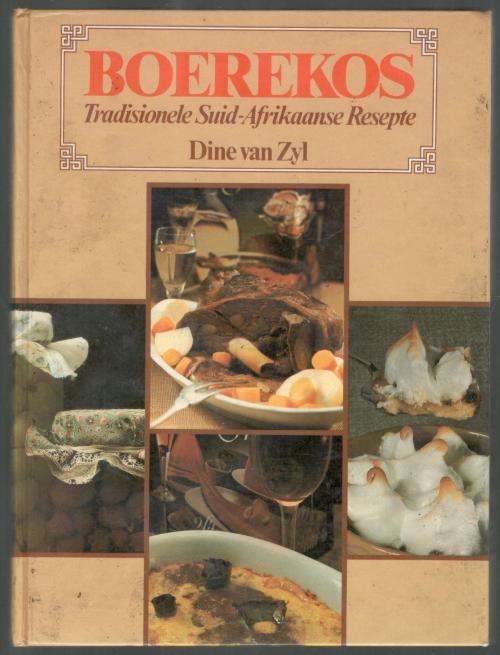 Boerekos  -  Tradisionele Suid-Afrikaanse Resepte  -  Dine van Zyl