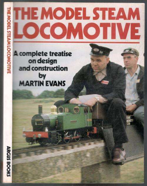 The Model Steam Locomotive --  Martin Evans