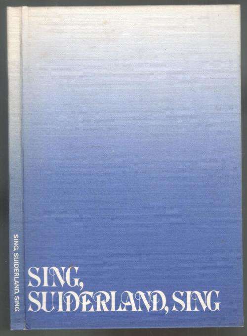 Sing Suiderland Sing. FAK. Bladmusiek met woorde.