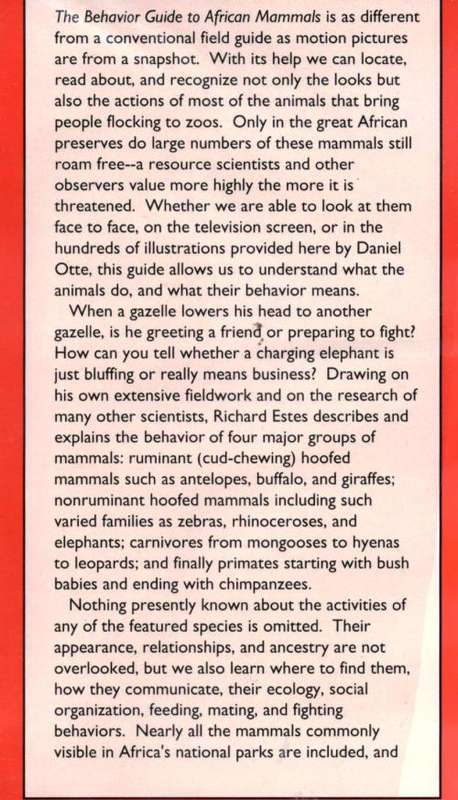 The BehaviourGuide to African Mammals  ---- Richard Despard Estes