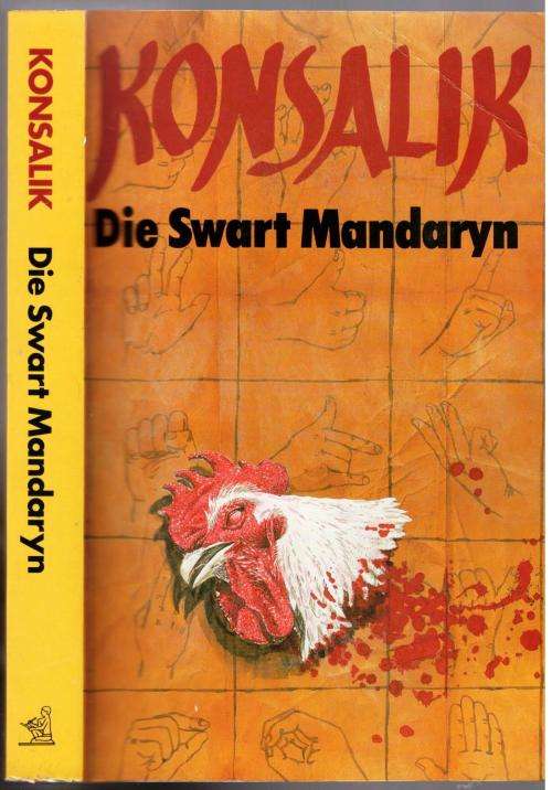 Die Swart Mandaryn  --  Konsalik