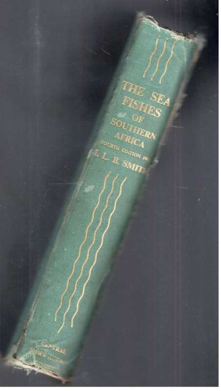 Sea Fishes of Southern Africa - j l b Smith,