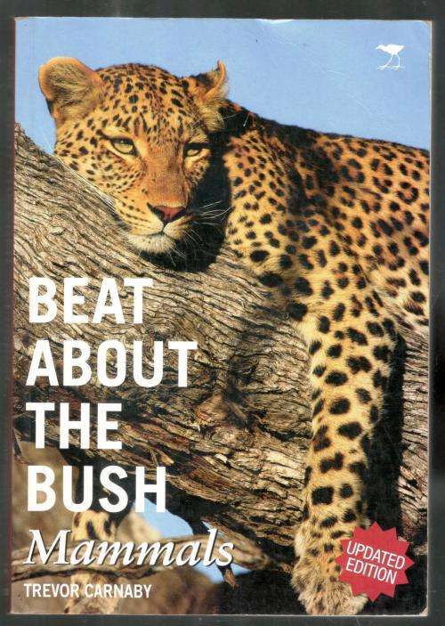 Beat About the Bush  --  Mammals  --  Trevor Carnby
