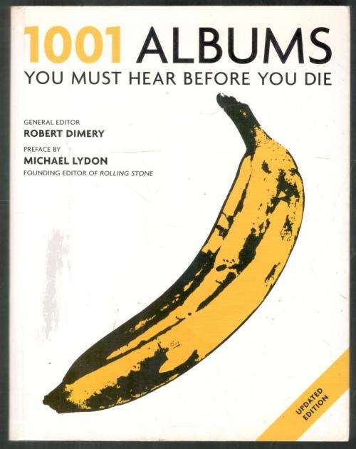 1001 Albums You Must Hear Before You Die