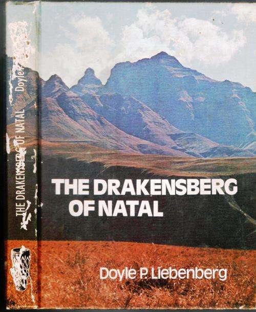The Drakensberg of Natal  --  Doyle P Liebenberg