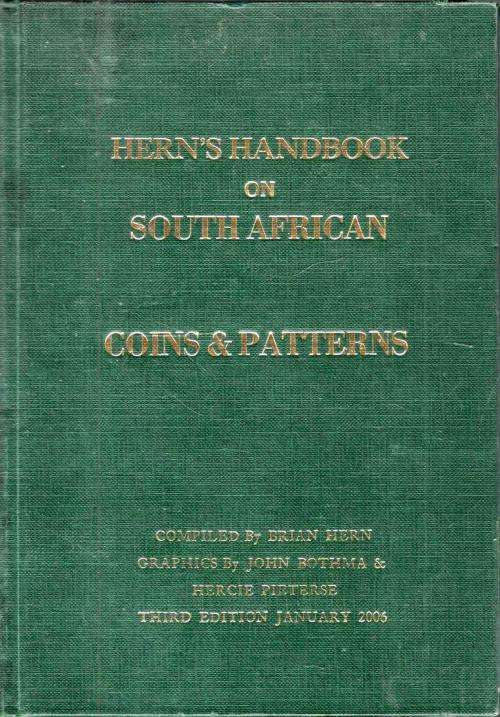 Hern`s Handbook on South African Coins and Patterns