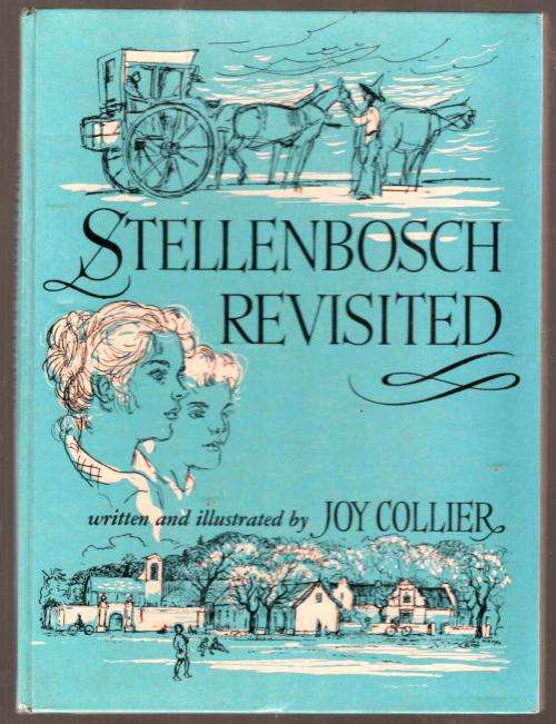 Stellenbosdh Revisited  Joy Collier