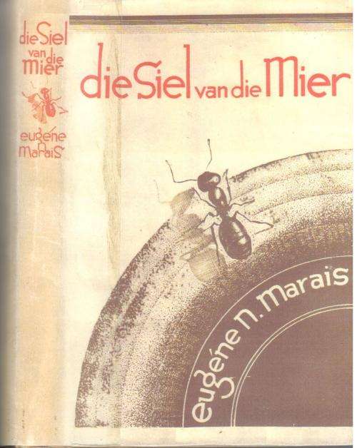 Die Siel van die Mier (1948) --  Eugene Marais