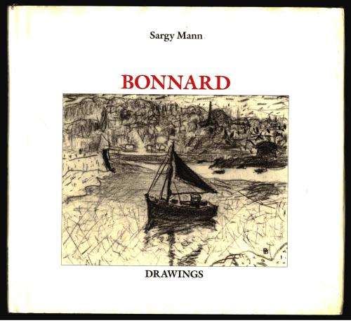 Bonnard  -   Sargy Mann