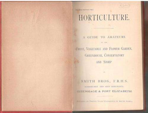 Horticulture --  A Guide for the Garden  --  Smith Bros.  --  Circa 1880