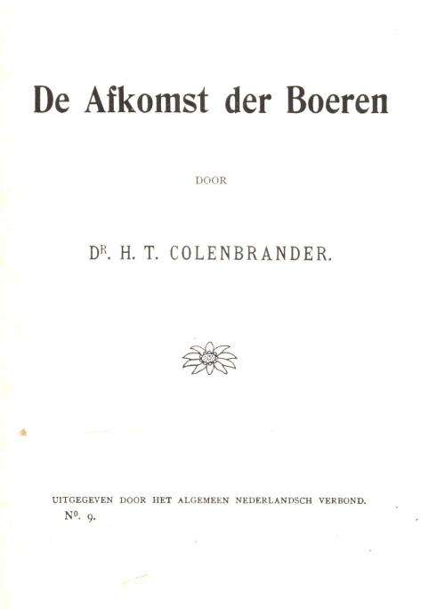De Afkomst Der Boeren  --   H T Colenbrander